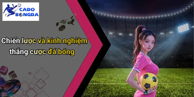Cá độ bóng đá