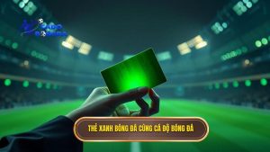 Thẻ xanh trong bóng đá là gì? Giải mã cuộc cách mạng mới nhất trên sân cỏ