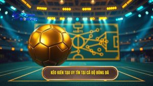 Kèo cược tổng số pha kiến tạo: Kinh nghiệm soi kèo từ chuyên gia